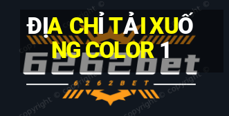 ĐỊA CHỈ TẢI XUỐNG COLOR 1