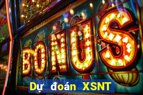 Dự đoán XSNT ngày 31