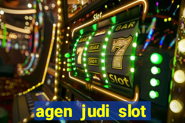 agen judi slot bonus terbesar