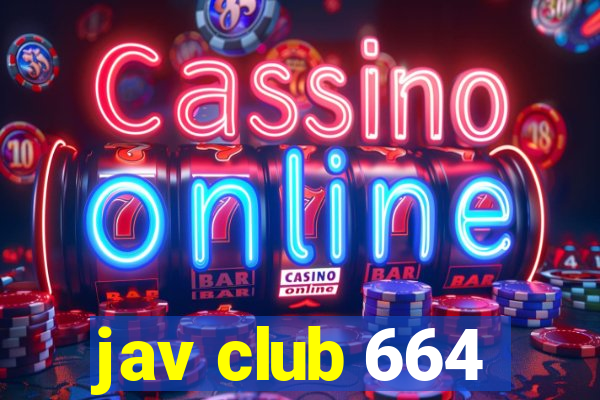 jav club 664