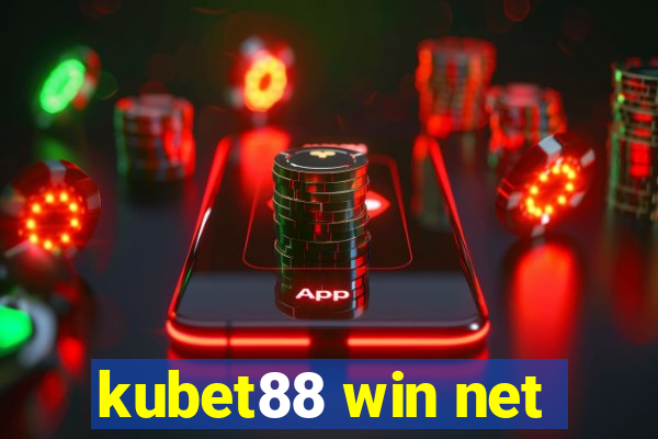 kubet88 win net