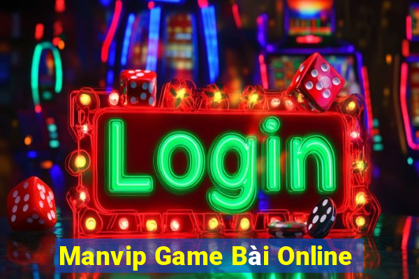 Manvip Game Bài Online