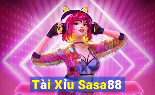 Tài Xỉu Sasa88