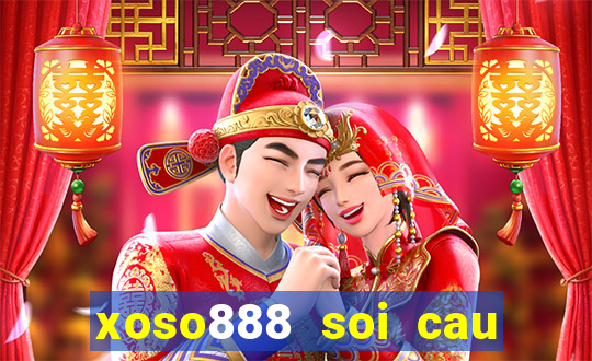 xoso888 soi cau mien phi