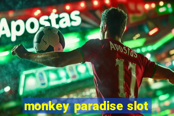 monkey paradise slot