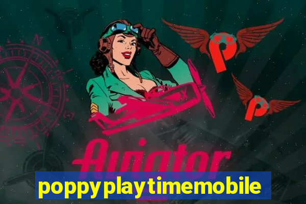 poppyplaytimemobile . club