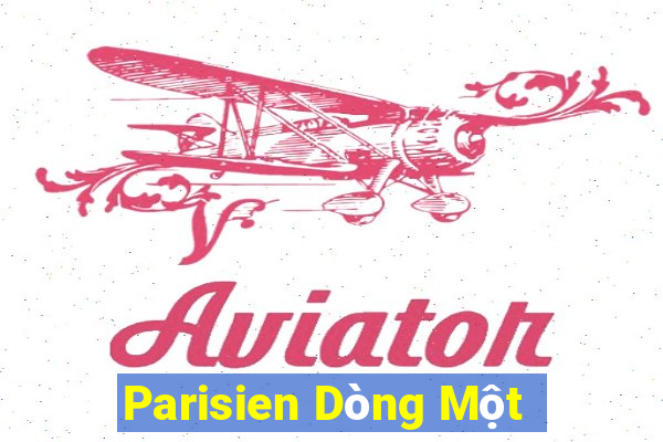 Parisien Dòng Một