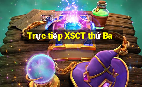 Trực tiếp XSCT thứ Ba