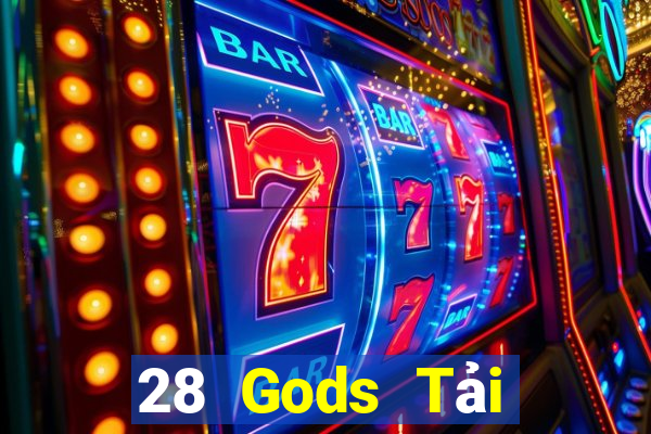 28 Gods Tải xuống ứng dụng