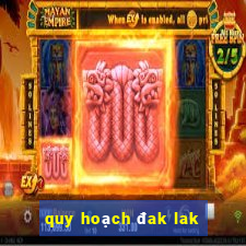 quy hoạch đak lak