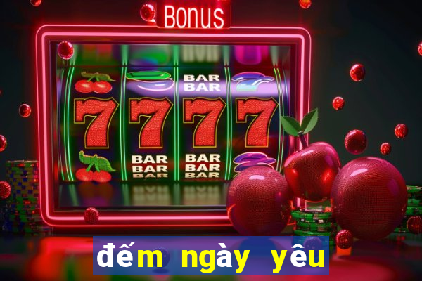 đếm ngày yêu nhau 2019