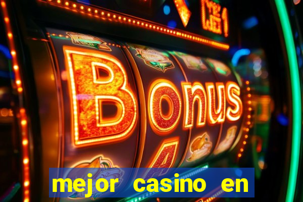 mejor casino en linea spain