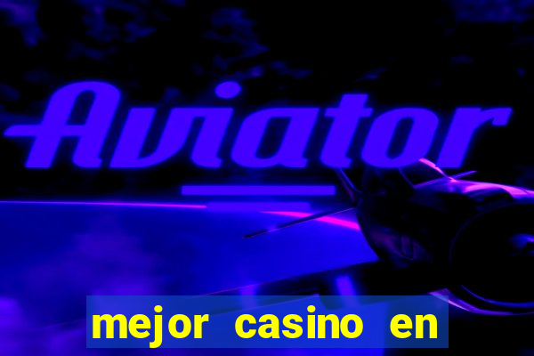 mejor casino en linea spain