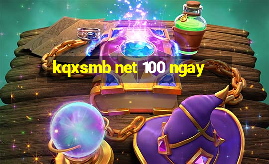 kqxsmb net 100 ngay