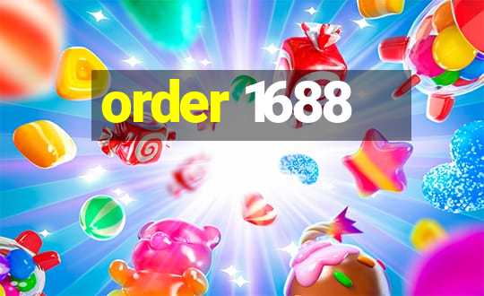 order 1688