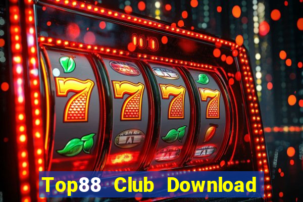 Top88 Club Download Game Bài