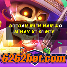 dự đoán miền nam hôm nay xổ số mấy