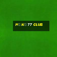 nổ hũ 77 club