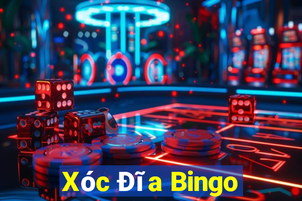 Xóc Đĩa Bingo