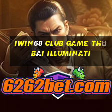 Iwin68 Club Game Thẻ Bài Illuminati