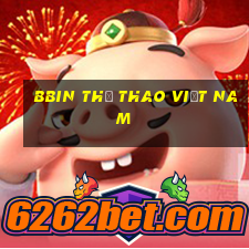 bbin Thể thao Việt Nam