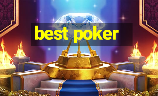 best poker