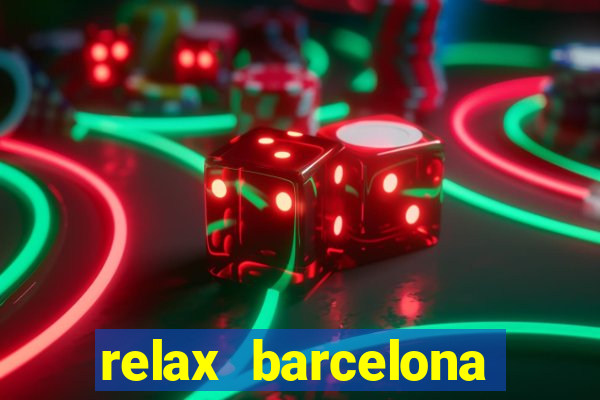 relax barcelona social club