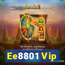 Ee8801 Vip