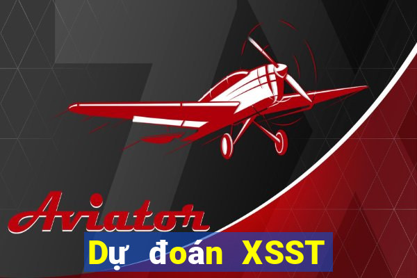 Dự đoán XSST ngày 25