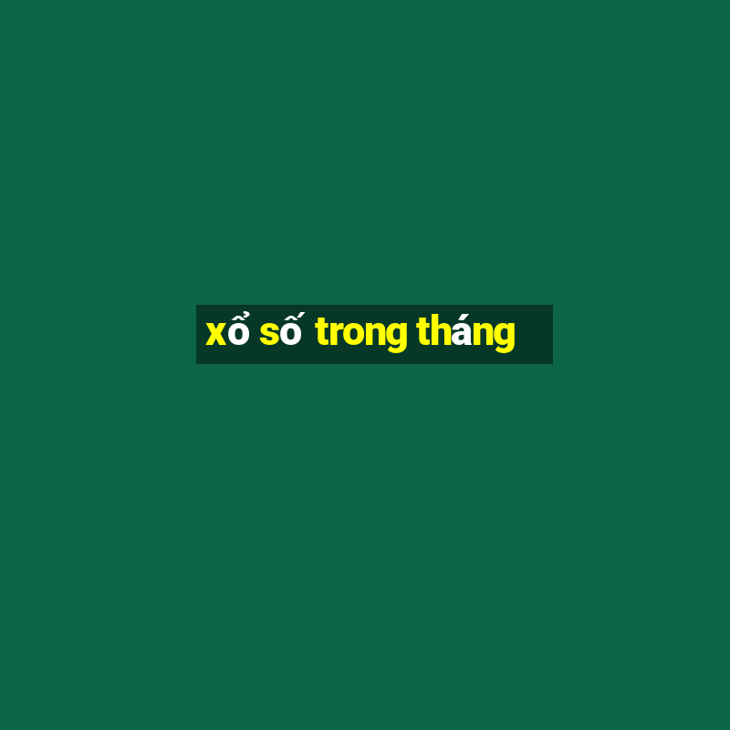 xổ số trong tháng