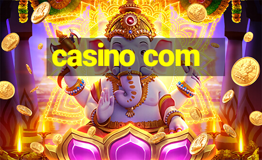 casino com