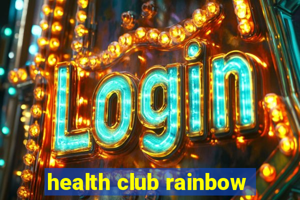 health club rainbow