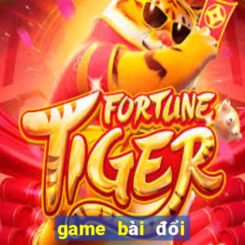 game bài đổi tiền qua atm