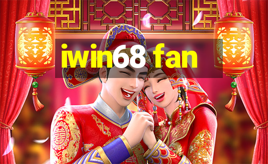 iwin68 fan