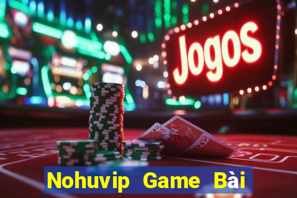 Nohuvip Game Bài Poker Online