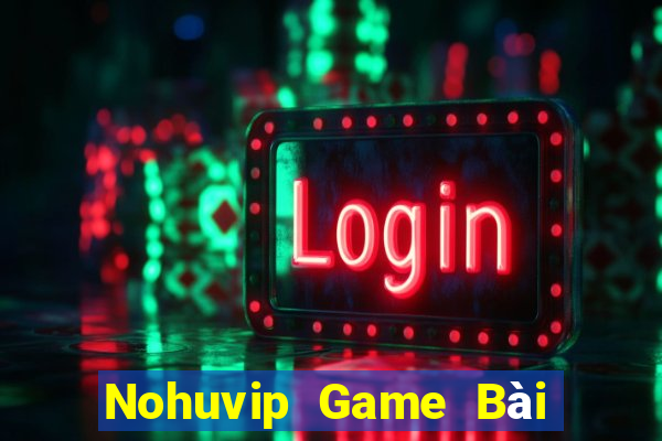 Nohuvip Game Bài Poker Online