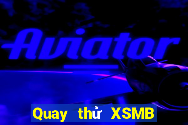 Quay thử XSMB ngày 16