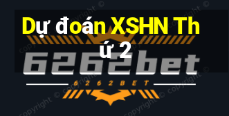 Dự đoán XSHN Thứ 2