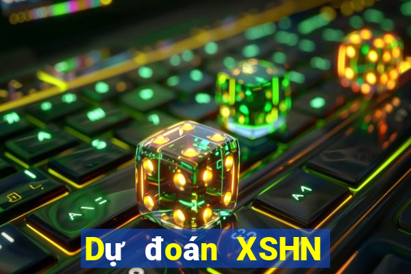 Dự đoán XSHN Thứ 2