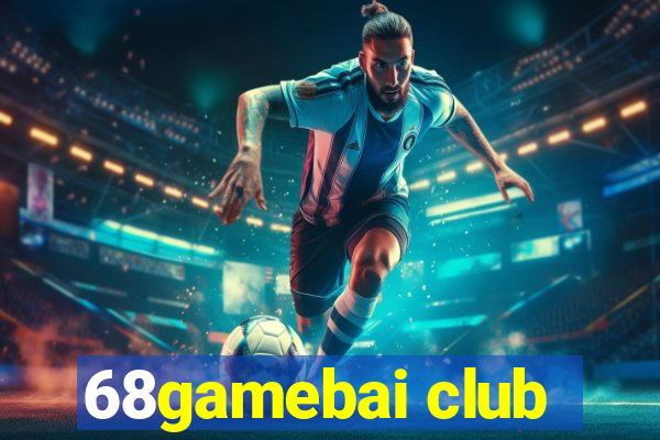 68gamebai club