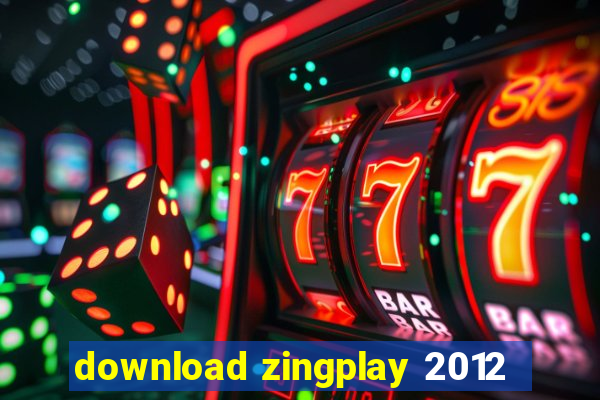 download zingplay 2012