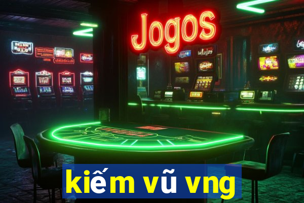 kiếm vũ vng