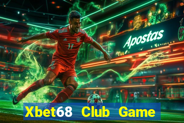 Xbet68 Club Game Bài Fa88 Apk