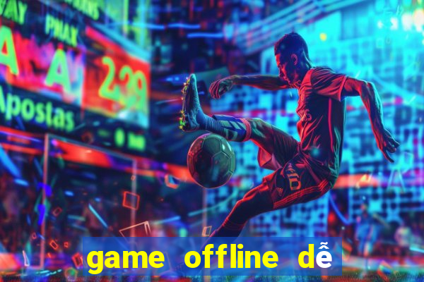 game offline dễ thương cho pc