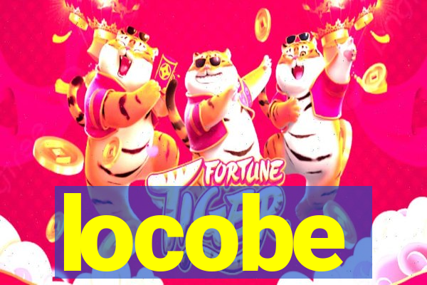 locobe