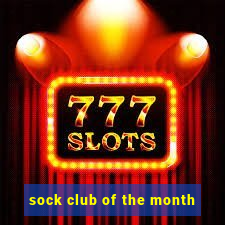 sock club of the month