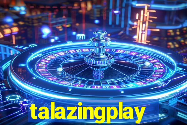 talazingplay