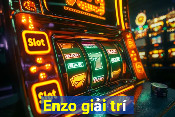 Enzo giải trí