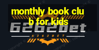 monthly book club for kids