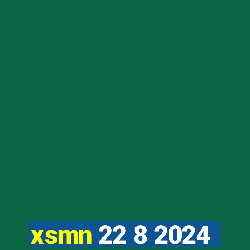 xsmn 22 8 2024